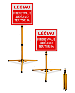 Pastatomas, šviesą atspindintis Ženklas Lėtink: Intensyvaus judėjimo teritorija.