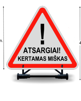 Sulankstomas kelio ženklas "Atsargiai! Kertamas Miškas"