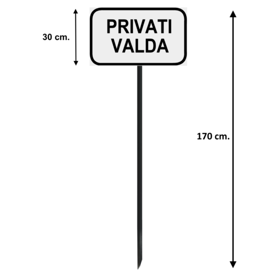 Įkalamas Ženklas "Privati valda 2"