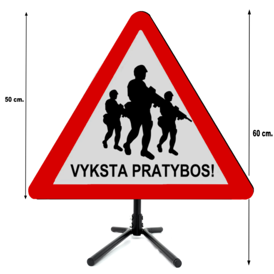 Pastatomas ženklas "Vyksta Karinės Pratybos"