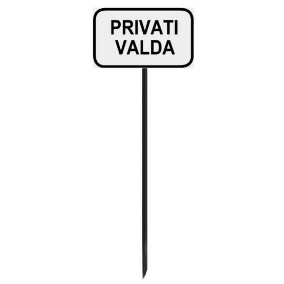 Įkalamas Ženklas "Privati valda 2""