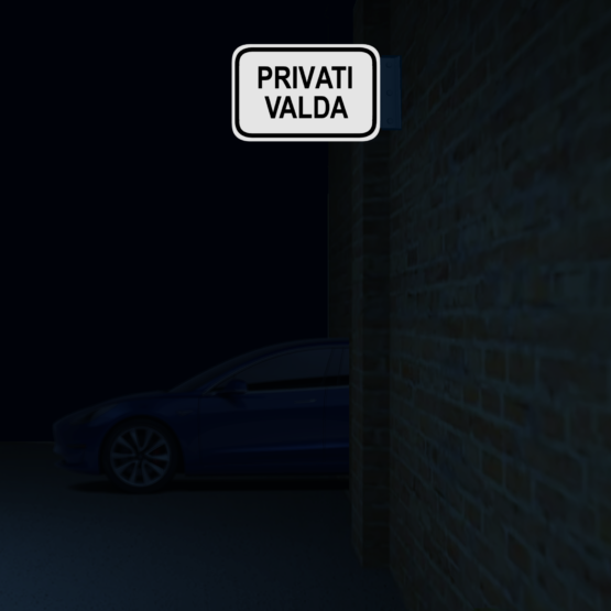 Šoninis Kelio Ženklas "Privati Valda"