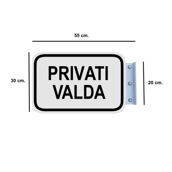 Šoninis Kelio Ženklas "Privati Valda"